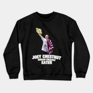 Greatest Eater Champ Crewneck Sweatshirt